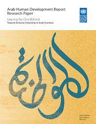 PDF) Leaving No One Behind Towards Inclusive Citizenship in Arab Countries Arab Human Development Report Research Paper